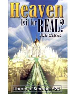 Heaven: Is It for Real? - AF Booklet