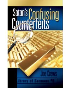 Satan's Confusing Counterfeits - AF Booklet