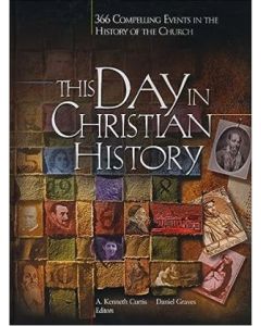 This Day in Christian History HC