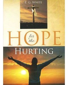 Hope for the Hurting (Steps to Christ)