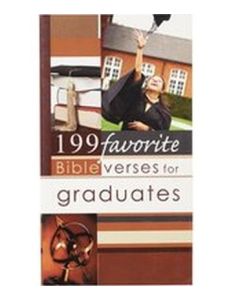 199 Favorite Bible Verses For Graduates