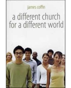 A Different Church for a Different World