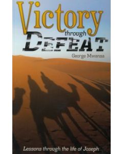 Victory Through Defeat