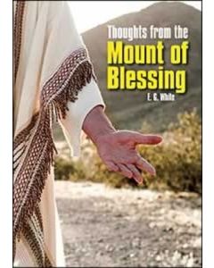 Thoughts From the Mount of Blessing