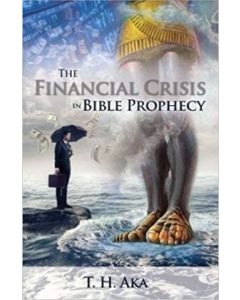 The Financial Crisis in Bible Prophecy