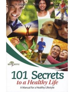 101 Secrets to a Healthy Life