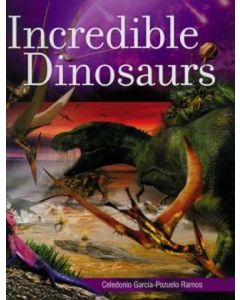 Incredible Dinosaurs