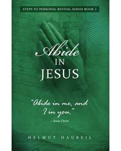 Abide in Jesus