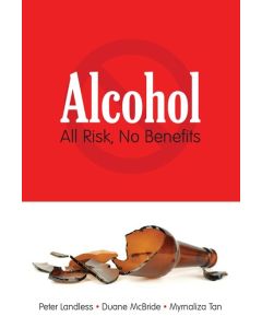 Alcohol All Risk, No Benefits