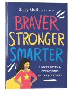 Braver, Stronger, Smarter