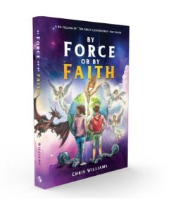 By Force or By Faith