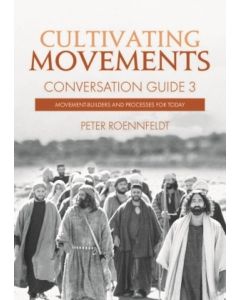 Cultivating Movements: Conversation Guide 3