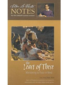 2019 Q3 Ellen G. White Notes - The Least of These