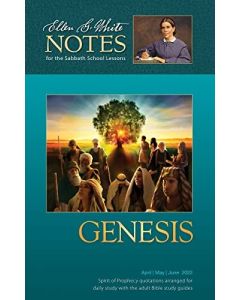 2022 Q2 Ellen G. White Notes - Genesis