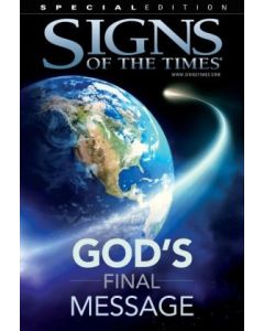 God's Final Message (Signs of the Time special)