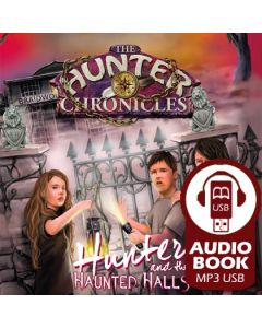 Hunter and the Haunted Halls - Audiobook (MP3 USB)