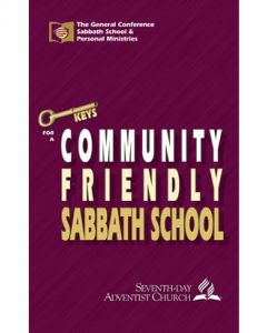 Keys for a Community Friendly Sabbath School