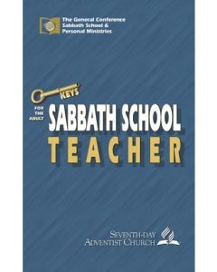 Keys for The Sabbath School Teacher