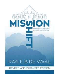 Mission Shift - Revised and Expanded Edition