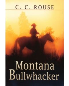 Montana Bullwhacker (Sharing Edition)