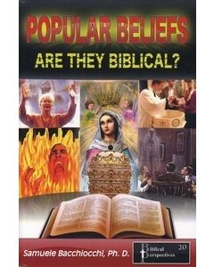 Popular Beliefs: Are They Biblical?