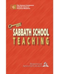 Keys to Sabbath School Teaching