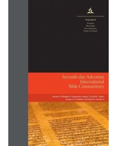 Seventh-day Adventist International Bible Commentary Vol 6 - Psalms to Song of Songs 