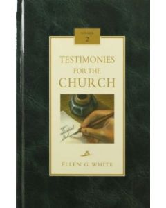 Testimonies for the Church Vol. 2 - Hardcover