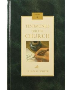 Testimonies for the Church Vol. 8 - Hardcover