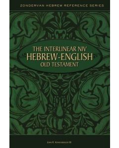 The Interlinear NIV Hebrew-English Old Testament