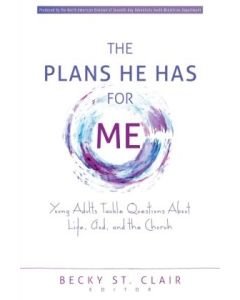 The Plans He Has for Me - Young Adult Devotional