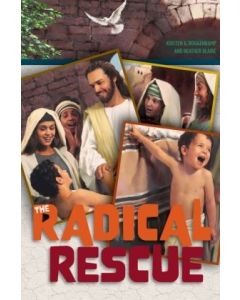 The Radical Rescue