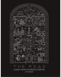 The Road: A Journey Through the Narrative of Scripture (2nd ed.)