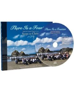 There is a Fountain: Steps to Christ in Song CD