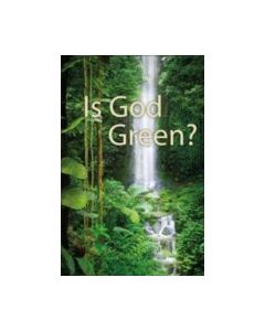 Is God Green? - GLOW Tract #4 (100 PACK)