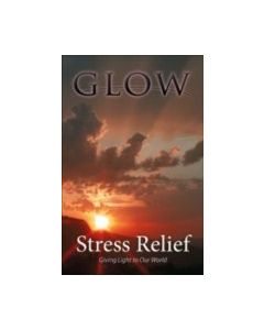 Stress Relief - GLOW Tract #8 (100 PACK)