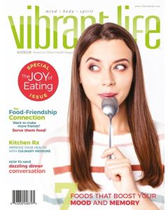 Vibrant Life Special - The Joy of Eating