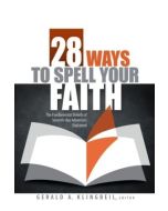 28 Ways to Spell Your Faith