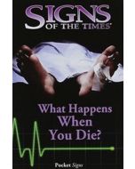 What Happens When You Die? - Pocket Signs Tract (100 PACK)