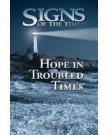 Hope in Troubled Times - Pocket Signs Tract (100 PACK)