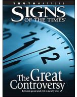 The Great Controversy (Signs of the Times Special)