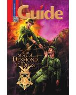 Guide Special: The Story of Desmond Doss