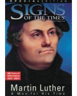 Martin Luther: A Man for His Time (Signs of the Times special)