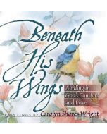 Beneath His Wings Gift Book