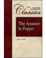 The Answer is Prayer