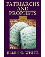 Patriarchs and Prophets - Paperback