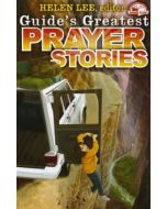 Guide's Greatest Prayer Stories