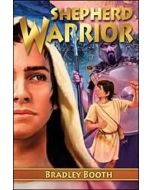 Shepherd Warrior - Bradley Booth Bible Adventures