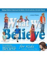 What We Believe: For Kids