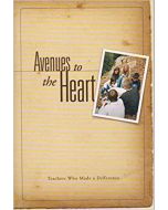 Avenues to the Heart